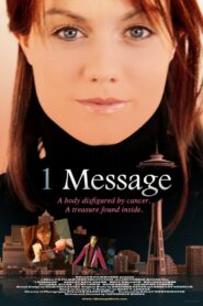 1 Message 2011 on netflix
