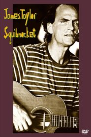 James Taylor: Squibnocket 2006 on netflix