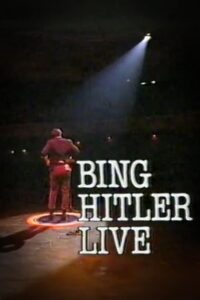 Bing Hitler – Live at the Glasgow Pavilion 1987 on netflix