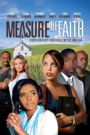 Measure of Faith 2011 on netflix
