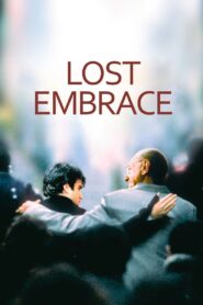 Lost Embrace 2004 on netflix