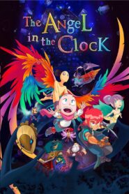 Angel On The Clock 2017 on netflix