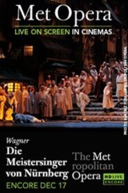 The Metropolitan Opera: The Master-Singers of Nuremberg 2014 on netflix