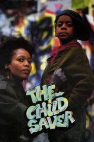 The Child Saver 1988 on netflix