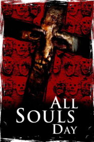 All Souls Day: Dia de los Muertos 2005 on netflix