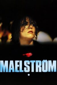 Maelström 2000 on netflix