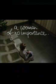 A Woman of No Importance. 1982 on netflix
