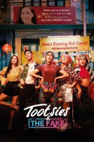 Tootsies & The Fake 2019 on netflix