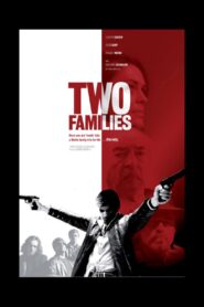 Two Families 2007 on netflix