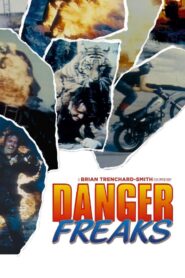Dangerfreaks 1987 on netflix