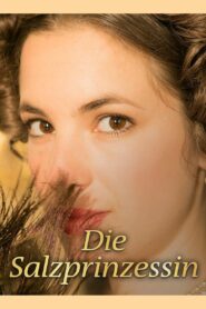 Die Salzprinzessin 2015 on netflix