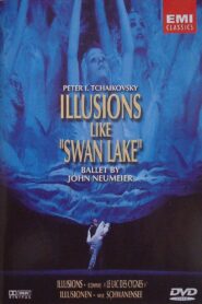 Illusions like “Swan Lake” 2001 on netflix