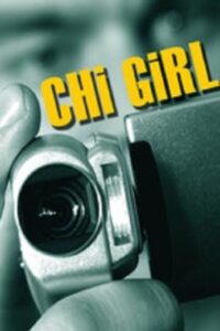 Chi Girl 1999 on netflix