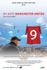 My Mate Manchester United 2011 on netflix