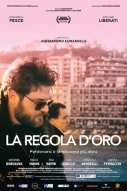 La regola d’oro 2021 on netflix