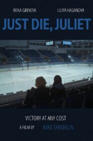 Just Die, Juliett 2018 on netflix