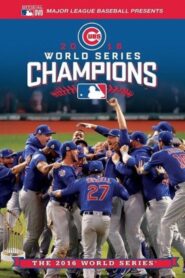 2016 World Series Champions: The Chicago Cubs 2016 on netflix