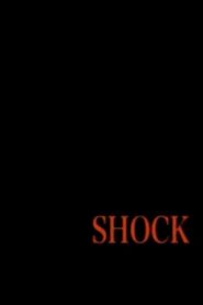 Shock 2010 on netflix