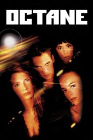 Octane 2003 on netflix