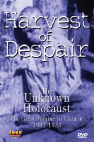 Harvest of Despair 1985 on netflix