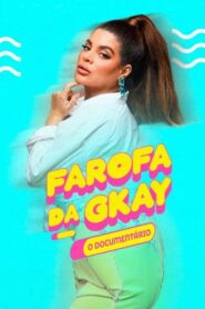 GKAY’s Farofa – The Documentary 2022 on netflix