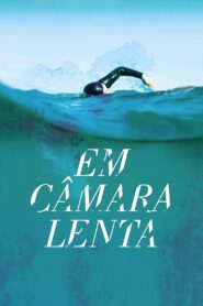 Em Câmara Lenta 2012 on netflix