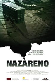 Nazareno 2007 on netflix