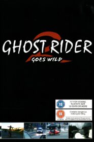 Ghost Rider 2 Goes Wild 2003 on netflix
