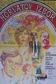 Horvat’s Choice 1985 on netflix
