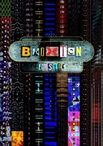 Brixton Bustle 2022 on netflix