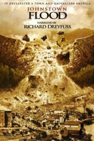 The Johnstown Flood 2003 on netflix