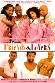 Friends & Lovers: The Ski Trip 2 2008 on netflix