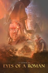Eyes of a Roman 2022 on netflix