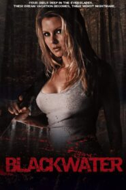 Blackwater 2007 on netflix