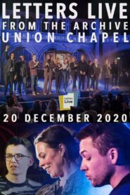 Letters Live from the Archive: Union Chapel 2021 on netflix