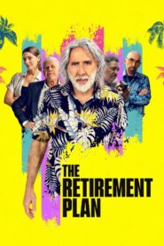 The Retirement Plan 2023 on netflix