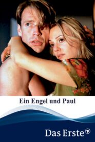 Ein Engel und Paul 2002 on netflix