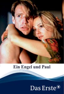 Ein Engel und Paul 2002 on netflix