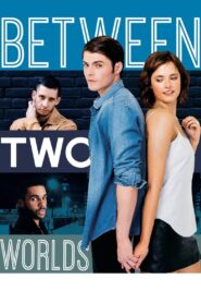 Between Two Worlds 2015 on netflix