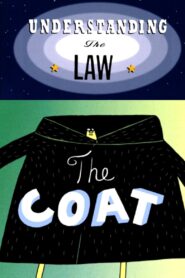 Understanding the Law: The Coat 1999 on netflix