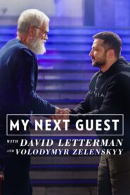 My Next Guest with David Letterman and Volodymyr Zelenskyy 2022 on netflix