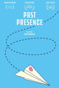 Past Presence 2014 on netflix