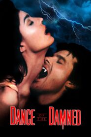 Dance of the Damned 1989 on netflix