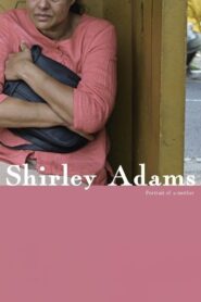 Shirley Adams 2009 on netflix