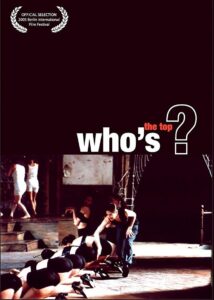 Who’s the Top? 2005 on netflix