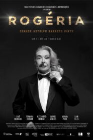 Rogéria, Senhor Astolfo Barroso Pinto 2018 on netflix