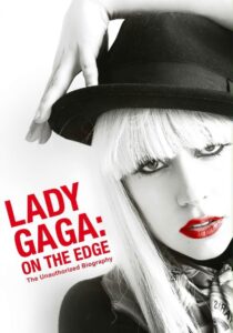 Lady Gaga: On the Edge 2012 on netflix