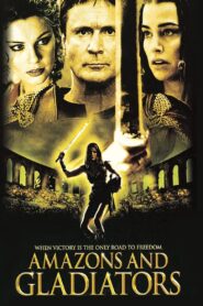 Amazons and Gladiators 2001 on netflix