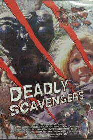 Deadly Scavengers 2001 on netflix