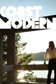 Coast Modern 2012 on netflix